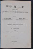 1899 Turisták lapja - folyóirat a turistaság és honismeret terjesztésére. Komplett évfolyam korabeli...
