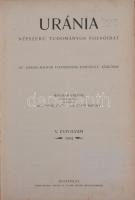 1904 Uránia. Népszerű tudományos folyóirat. V. évfolyam. 1-12. szám. Teljes, hiánytalan! Szerk. Klup...