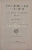 1893 Archeologiai Értesítő - A M. Tud. Akadémia arch, bizottságának, az Orsz. régészeti s Emb társul...