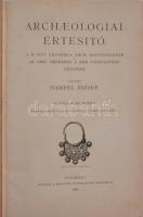 1894 Archeologiai Értesítő - A M. Tud. Akadémia arch, bizottságának, az Orsz. régészeti s Emb társul...