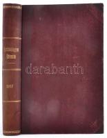 1907 Archeologiai Értesítő - A M. Tud. Akadémia arch, bizottságának, az Orsz. régészeti s Emb társulat közlönye. Szerk. Hampel József. Uj folyam XXVII. Komplett évfolyam. Bp. 1907. MTA. Korabeli félvászon-kötésben, jó állapotban