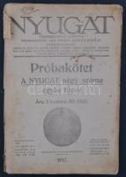 1917 A Nyugat című folyóirat próbakötete, négy szám egybefűzve, benne Kaffka Margit, Móricz Zsigmond és mások írásaival