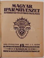 1927 Magyar Iparművészet. Az Országos Magyar Iparművészeti Múzeum és Iskola és az Orsz. Magyar Iparm...