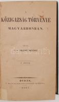 Frank Ignácz: A közigazság törvénye Magyarhonban. I. rész. Budán, 1845, A Magyar Királyi Egyetem bet...