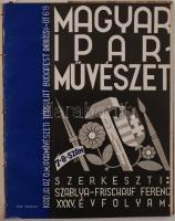 1931 Magyar Iparművészet. Az Országos Magyar Iparművészeti Múzeum és Iskola és az Orsz. Magyar Iparm...
