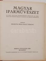 1933 Magyar Iparművészet. Az Országos Magyar Iparművészeti Múzeum és Iskola és az Orsz. Magyar Iparm...