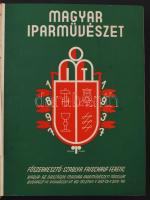 1937 Magyar Iparművészet. Az Országos Magyar Iparművészeti Múzeum és Iskola és az Orsz. Magyar Iparművészeti Társulat Közlönye. XL. évf. 1937. Szerk: Szablya Fischauf / Spolarich. Korabeli, félvászon kötésben, jó állapotban