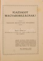 Igazságot Magyarországnak! Trianon kegyetlen tévedései. A Pesti Hírlap ötvenéves fennállása alkalmáb...