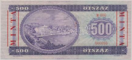 1969. 500Ft "E 000 - 000993" sorozat és sorszámmal, piros "MINTA" felülnyomással...