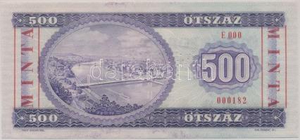 1975. 500Ft "E 000 - 000182" sorozat és sorszámmal, piros "MINTA" felülnyomással...