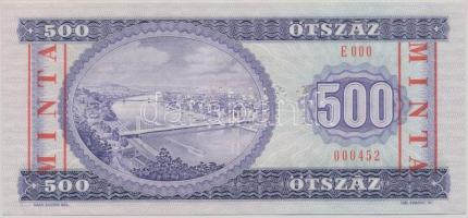 1990. 500Ft "E 000 - 000452" sorozat és sorszámmal, piros "MINTA" felülnyomással...