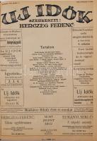 1903 Uj idők. Szépirodalmi művészeti és társadalmi képes hetilap. Szerkeszti: Herczeg Ferenc. Harmin...