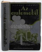 Mihály Dénes: Az automobil, teherautó, motorkerékpár szerkezete, kezelése, vezetése, gyakorlati tanácsok, hatósági rendeletek, soffőrvizsgálat stb. 223 ábrával és négy táblázattal. Budapest, 1928, Athenaeum. Illusztrált kiadói egészvászon kötésben.