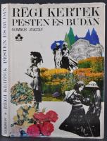 Gombos Zoltán: Régi kertek Pesten és Budán. Bp., 1974. Natura