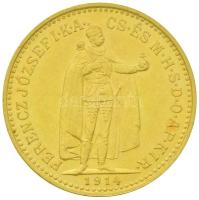 1914KB 10K Au "Ferenc József" Körmöcbánya (3.38g/0.900) T:2,2-  Hungary 1914. 10 Korona Au "Franz Joseph" Kremnitz (3.38g/0.900) C:XF,VF Huszár: 2200., Adamo K8