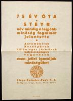 cca 1920-1930 "75 év óta a Steyr név mindig a legjobb minőség fogalmát jelentette", az automobil-, kerékpár-, fegyvergyár kisméretű plakátja, 21x29 cm