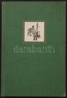 Krúdy Gyula: Pest- Budai séták. Budapest, 1958, Helikon. Kiadói egészvászon kötésben. Jó állapotban