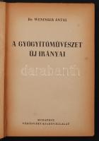 Weninger Antal dr.: A gyógyító művészet új írányai. Budapest,é.n.,  Vörösváry Kiadó. Kiadói félvászo...