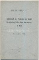1896 Wien(Bécs), Jahresbericht der Gesellschaft zur Förderung der naturhistorischen Erforschung des Orients in Wien für das Jahr 1895, 20p