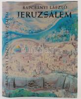 Rapcsányi László: Jeruzsálem. Budapest, 1984, Gondolat. Szerző által dedikált példány! Kiadói egészvászon kötésben, fedőborítóval. Jó állapotban.