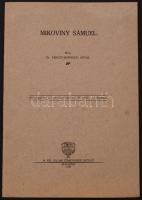 Dr. Tárczy-Hornoch Antal: Mikoviny Sámuel. Különlenyomat a Térképészeti Közlöny IV. kötet 1-2. füzet...