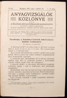 1918 Bp., Az Anyagvizsgálók közlönye, a Magyar Anyagvizsgálók Egyesülete folyóirata V. évfolyamának ...