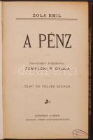 Zola Emil: A pénz. Francziából fordította Zempléni P. Gyula. Első és teljes kiadás. Budapest, Bécs, ...