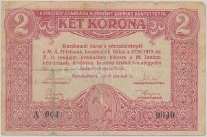 Kecskemét 1919.06.05. 2K T:III
