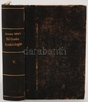 Jahn, Johann: Biblische Archäologie. 3. köt.: Heilige Alterthümer. Wien, 1805, Christian Friedrich Wappler und Beck.Kicsit kopott félvászon kötésben.