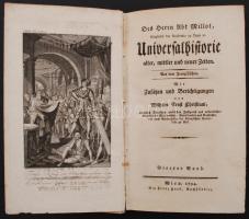 Christiani, Wilhelm Ernst: Universalhistorie alter, mittler und neuer Zeiten. 4. köt. Wien, 1794, Haas. Kopott, szakadozott kartonált papírkötésben.