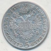 Ausztria 1838A 5Kr Ag T:3 hajlott lemez Austria 1838A 5 Kreuzer Ag C:F curved