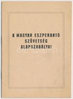 cca 1950 A Magyar Eszperantó Szövetség alapszabályai, 20old, 14x10cm