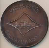 1989. "Városavatás Balmazújváros - Anno 1989" Br emlékérem (80mm) T:2,2- felületi karc
