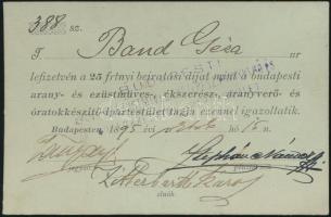 1895 Ipartestületi díj befizetéséről szóló igazolás budapesti arany- és ezüstműves, ékszerész-, aranyverő és óratokkészítő számára