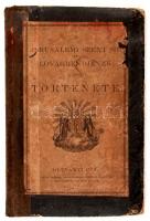 Oltványi Pál: A jerusálemi szent sír és lovagrendjének rövid története. Szeged, 1882. Endrényi.  Kopottas korabeli félvászon-kötésben, az utolsó, szöveget nem érintő oldal hiányzik.