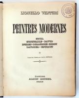 Venturi, Lionello: Peintres Modernes. Paris, Albin Michel, 1941. Sok képpel illusztrált kiadvány. Újrakötve félvászon kötésben.