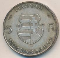 1946. 5Ft Ag "vastag Kossuth" T:2,2- Adamo F8