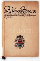 II. Rákóczi Ferenc vezérlőfejedelem és a szövetkezett rendek 1705. szeptember 20-ikán a szécsényi gyűlésen kiállított szövetséglevele. Hasonmás kiadás. Szerk.: Borovszky Samu. Bp., 1911, Hornyánszky. Kartonált papírkötésben, kicsit szakadt díszes hártyapapír védőborítóval, jó állapotban.