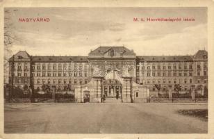 Nagyvárad, M. k. Honvédhadapród iskola / military school (Rb)