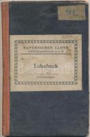 1917 Bp., A Bayerischer Lloyd Schiffahrtsgesellschaft mit beschränkter Haftung Regensburg által kiadott személyre szóló bérkönyv / 1917 Bayerischer Lloyd Schiffahrtsgesellschaft mit beschränkter Haftung Regensburg Lohnbuch / wages book