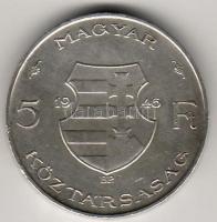 1946. "Kossuth vastag" 5Ft Ag T:2 pici ph.