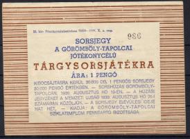 1939. Sorsjegy a Görömböly-Tapolcai..." 1P T:II