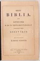 Szent Biblia, azaz Istennek Ó és Új Testamentomában foglaltatott egész szent írás. Magyar nyelvre fo...