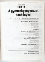 Nelson: A gyermekgyógyászat kézikönyve. Behrman. 1995, Melania. Kiadói egészvászon kötésben