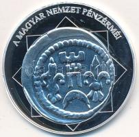 DN "A magyar nemzet pénzérméi - Az első liliom ábrázolás dénáron 1235-1270" Ag emlékérem tanúsítvánnyal (10,37g/0,999/35mm) T:PP