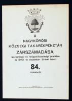 1944 A nagykőrösi községi takarékpénztár zárszámadása, igazgatósági és felügyelőbizottsági jelentése az 1943. év december 31-ével lezárt 84. üzletévről. Nagykőrös, Dajka Lajos Könyvnyomdája. Papírkötésben, jó állapotban.