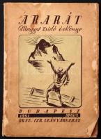 1941 Ararát Magyar Zsidó évkönyv az 1941 évre szerkeszti Komlós Aladár. Budapest, Országos Izr. Leányárvaház. Kiadói papír kötésben.