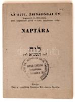 Az 5721. Zsinagógai év (egyszerű év, 354 napos 1960 szeptember 22-től- 1961 szeptember 10-ig) naptára. Kiadja: Magyar Izraeliták Országos Képviselete Irodája.