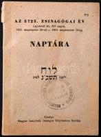 Az 5723. Zsinagógai év (egyszerű év, 353 napos 1962 szeptember 29-től- 1963 szeptember 18-ig) naptára. Kiadja: Magyar Izraeliták Országos Képviselete Irodája.