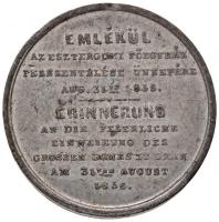 1856. "Emlékül az Esztergomi Főegyház felszentelés ünnepére Aug. 31-én 1856." ón emlékérem...